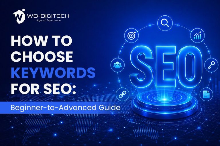 How to Choose Keywords for SEO: A Complete Beginner-to-Advanced Guide